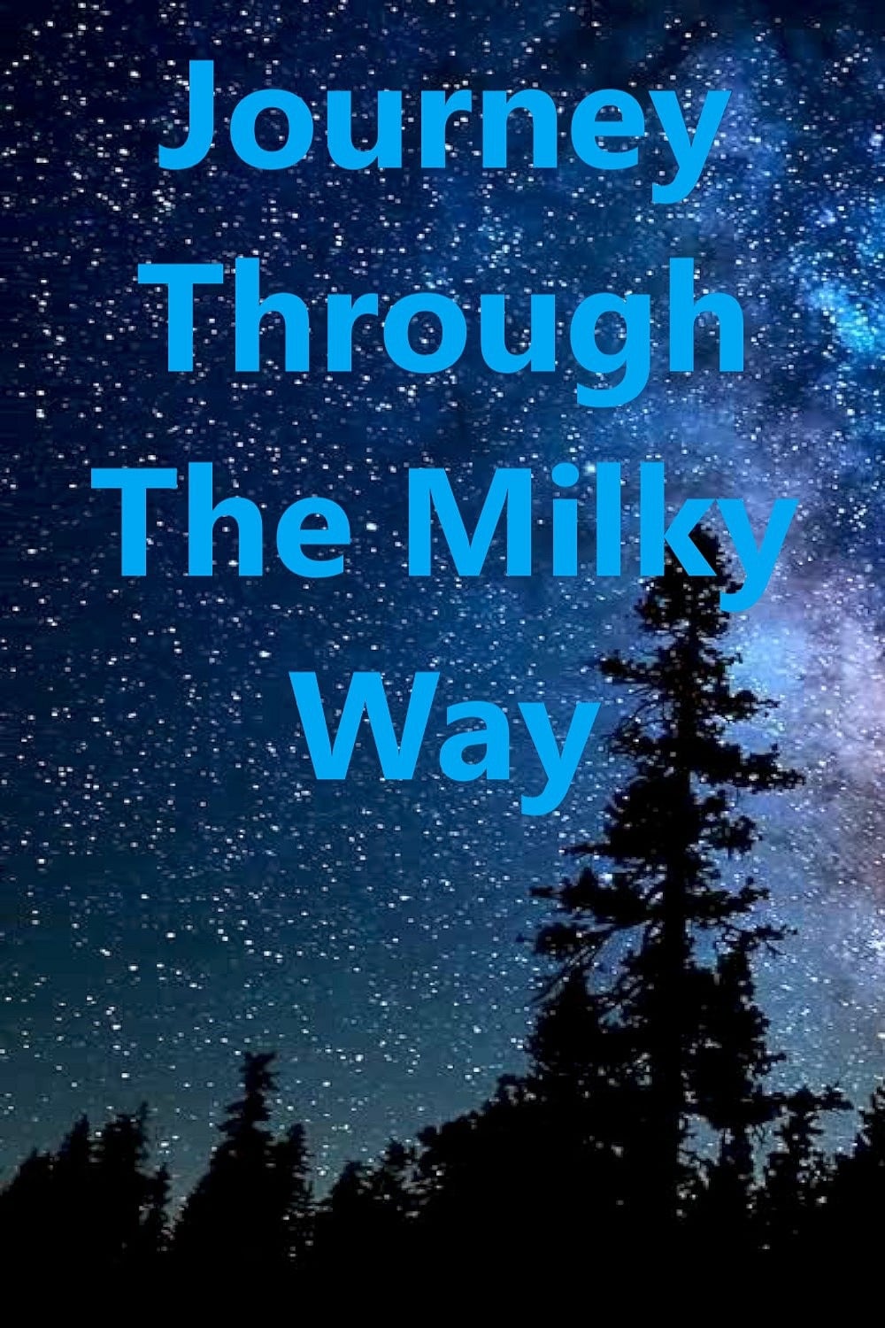 Journey Through the Milky Way.
