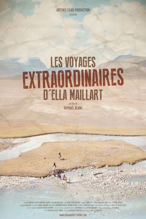 Les Voyages extraordinaires d'Ella Maillart