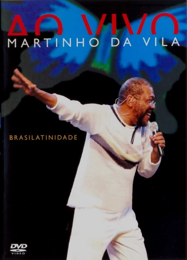 Martinho Da Vila ‎– Brasilatinidade Ao Vivo