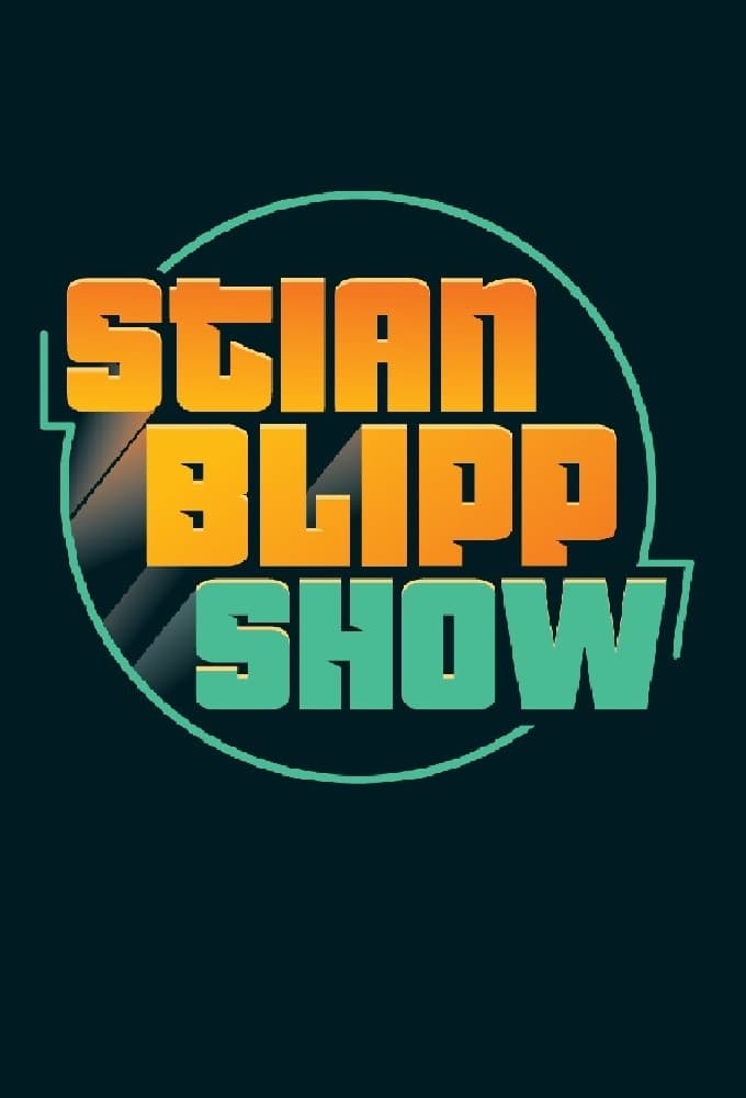 Stian Blipp Show