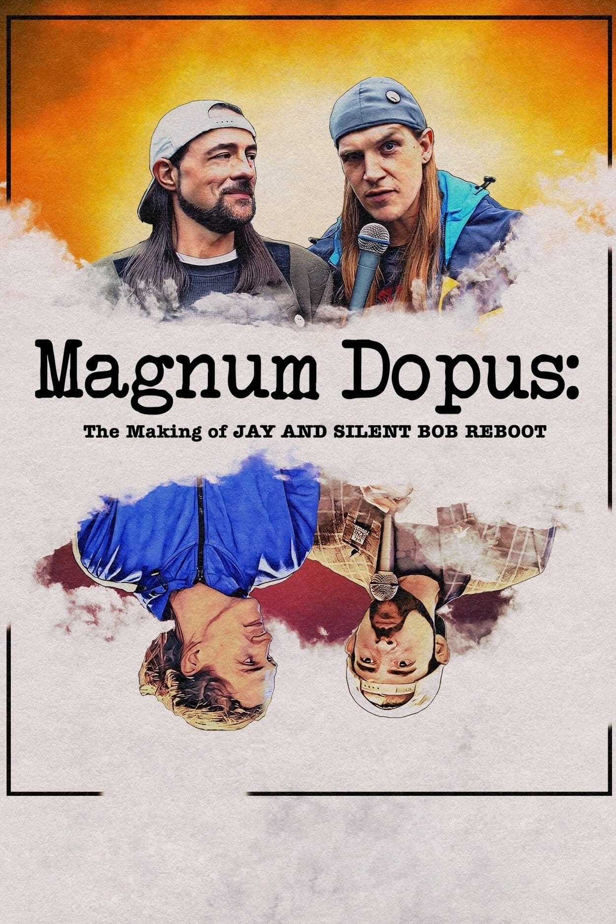 Magnum Dopus: The Making of Jay and Silent Bob Reboot (2020)