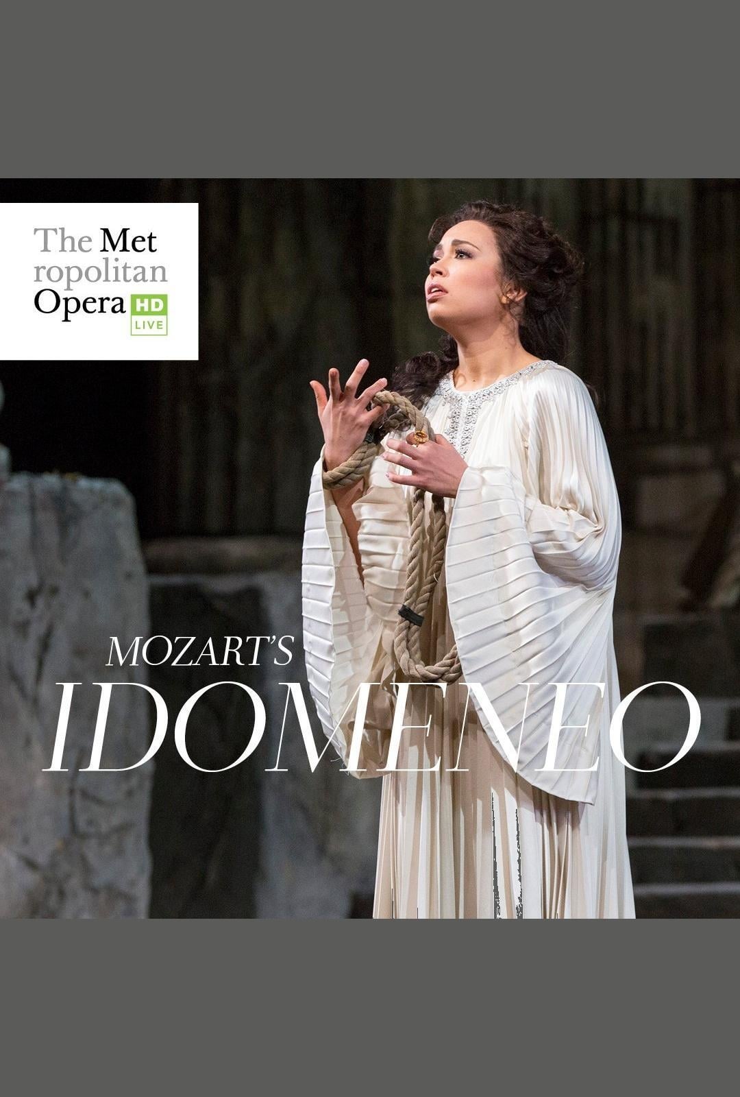 The Metropolitan Opera: Idomeneo