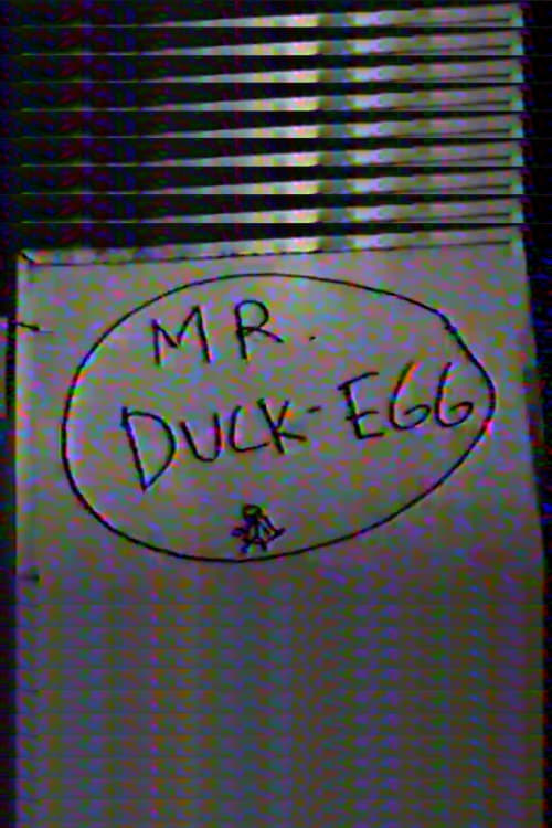Mr. Duck-Egg