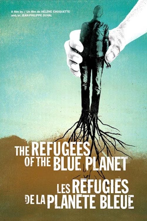 The Refugees of the Blue Planet (2006)