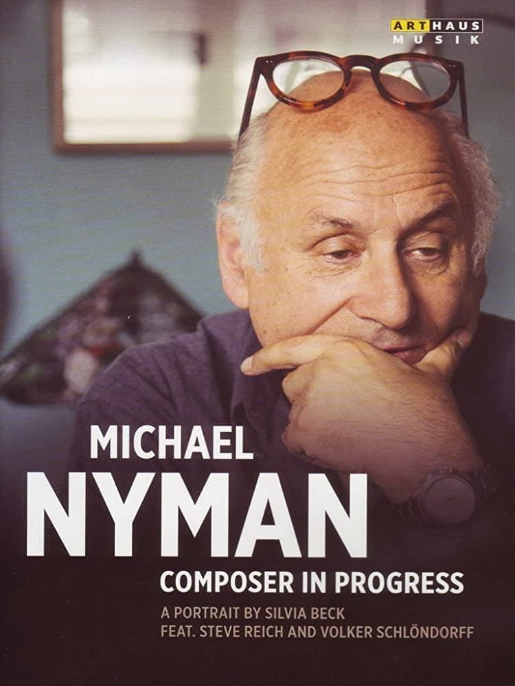 Michael Nyman in Progress