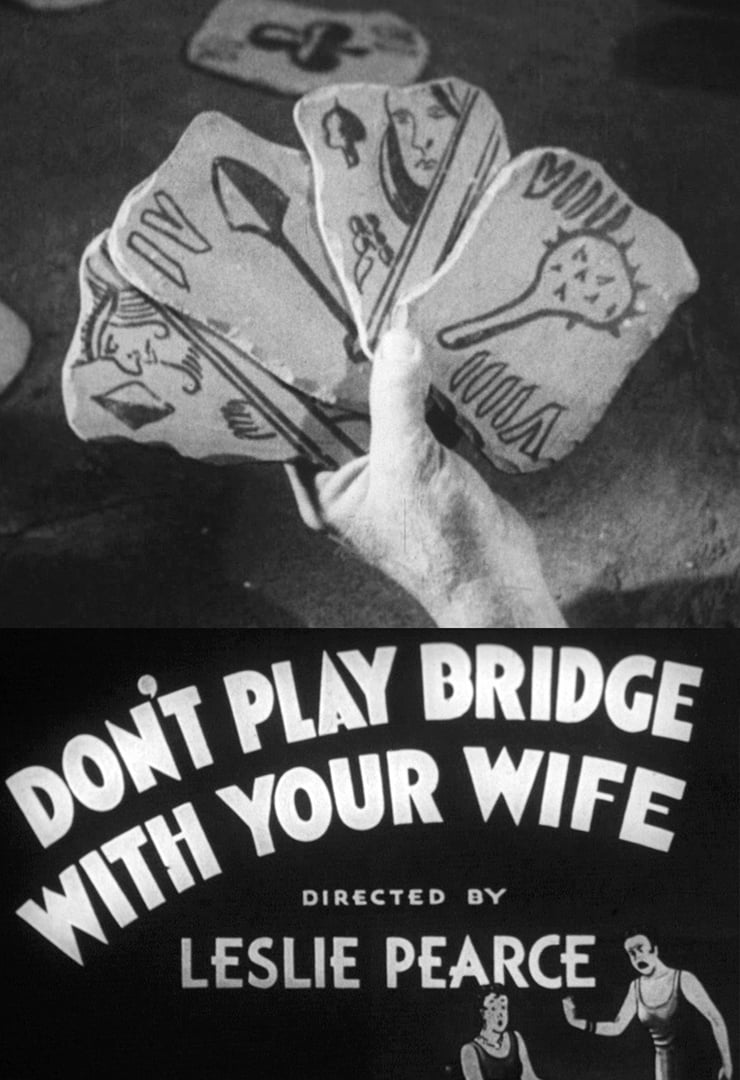 Don't Play Bridge With Your Wife (1933)