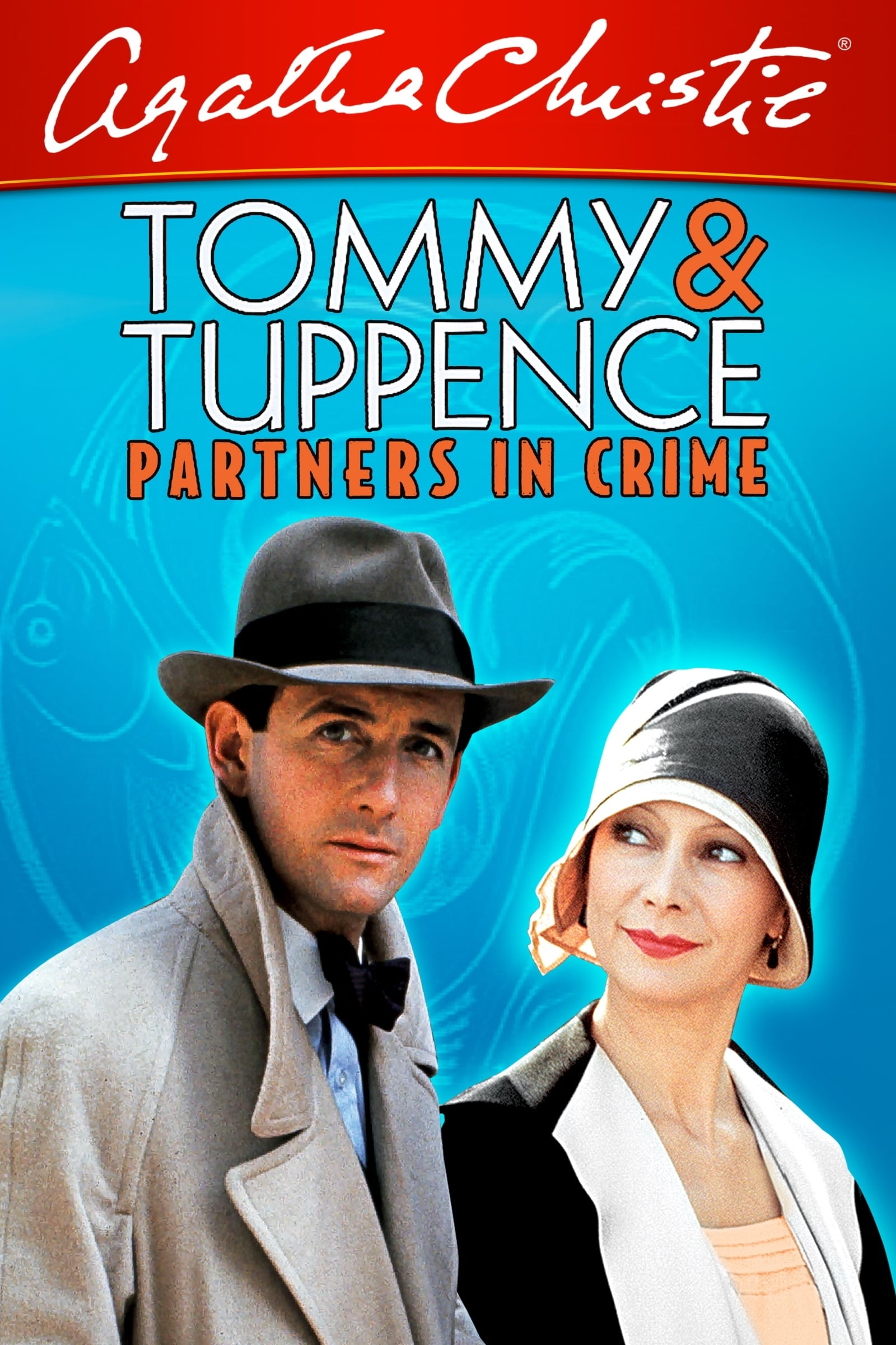Tommy Et Tuppence, le crime est notre affaire