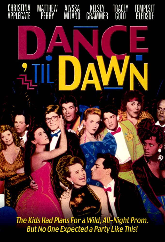 Dance 'Til Dawn (1988)