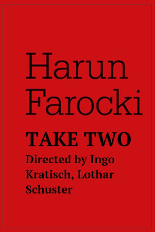 Harun Farocki - Take Two