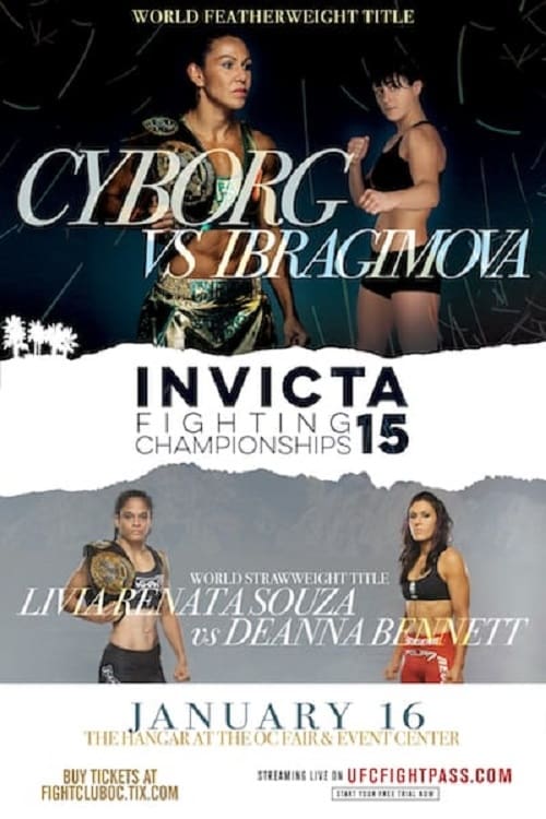 Invicta FC 15: Cyborg vs. Ibragimova (2016)