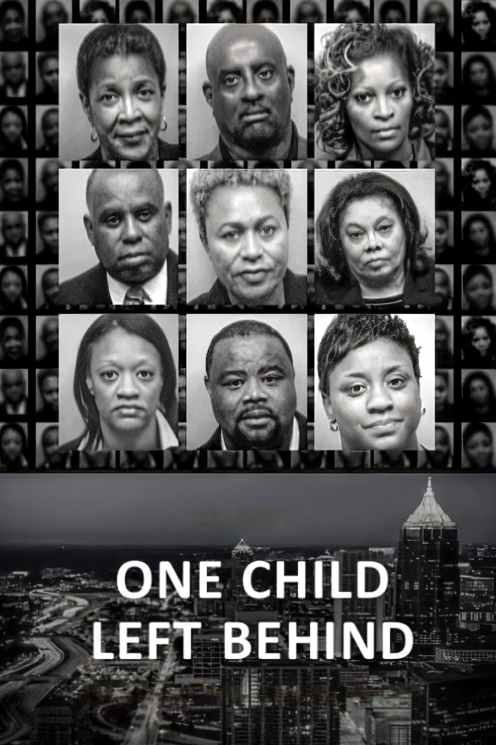 One Child Left Behind: The Untold Atlanta Cheating Scandal