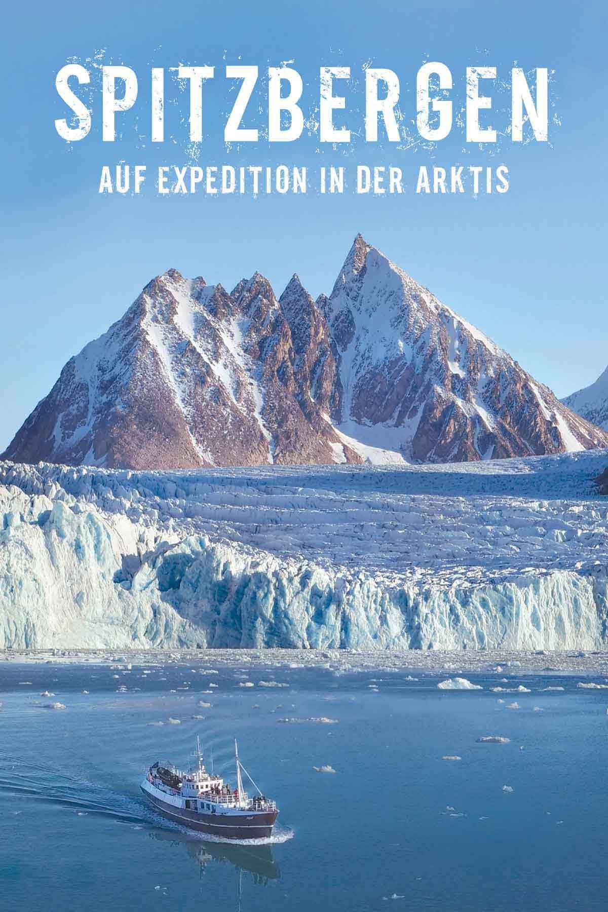 Spitzbergen - auf Expedition in der Arktis