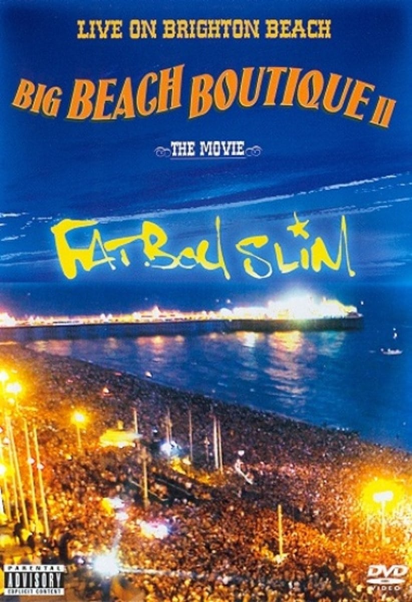 Fatboy Slim: Big Beach Boutique 2