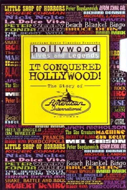 It Conquered Hollywood! The Story of American International Pictures (2001)