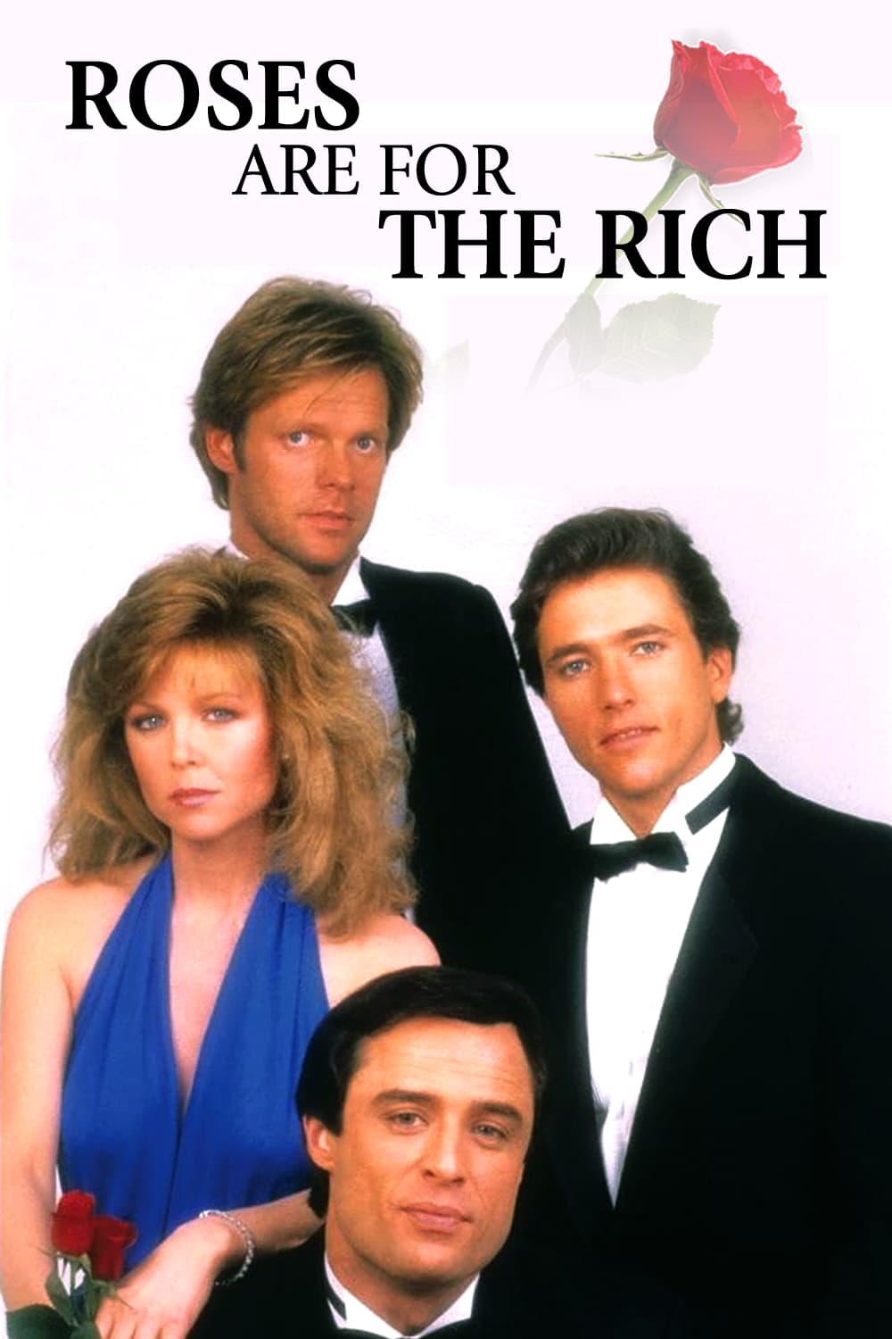 Roses Are for the Rich (1987)