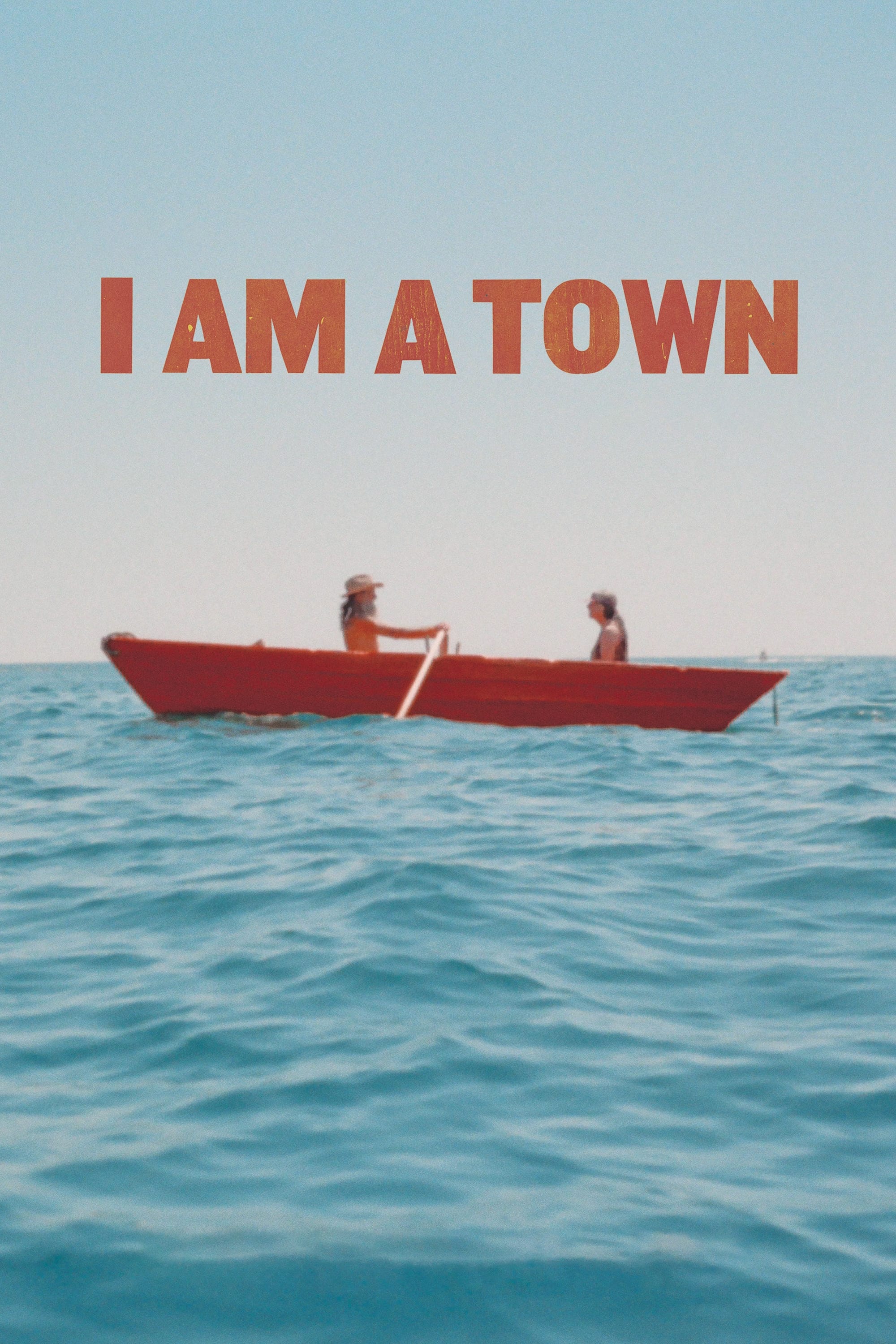I Am A Town