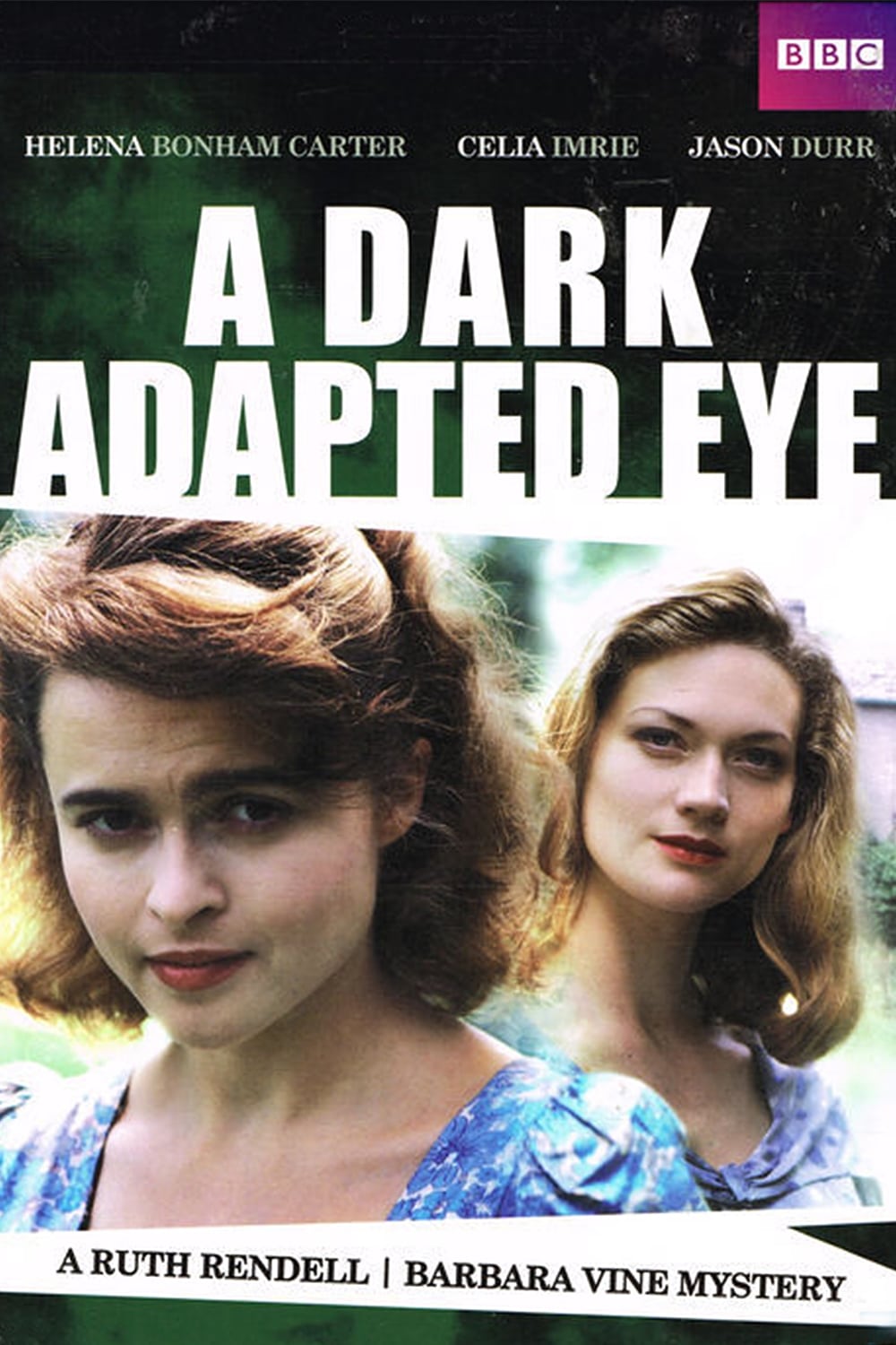 A Dark Adapted Eye (1994)