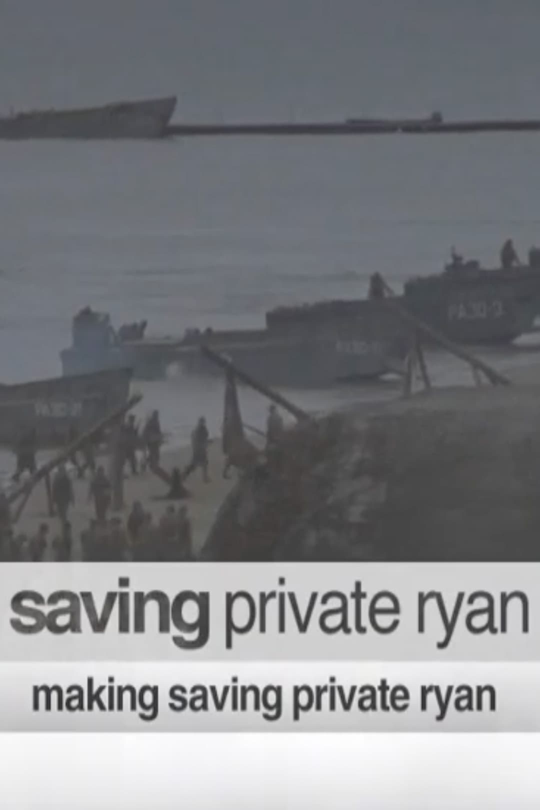 Into the Breach: 'Saving Private Ryan'