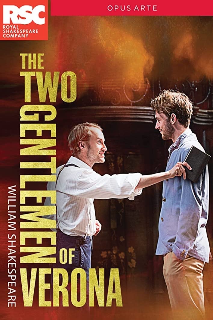 Royal Shakespeare Company: The Two Gentlemen of Verona