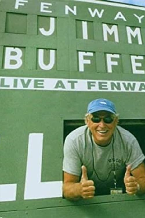 Jimmy Buffett: Live at Fenway Park (2005)