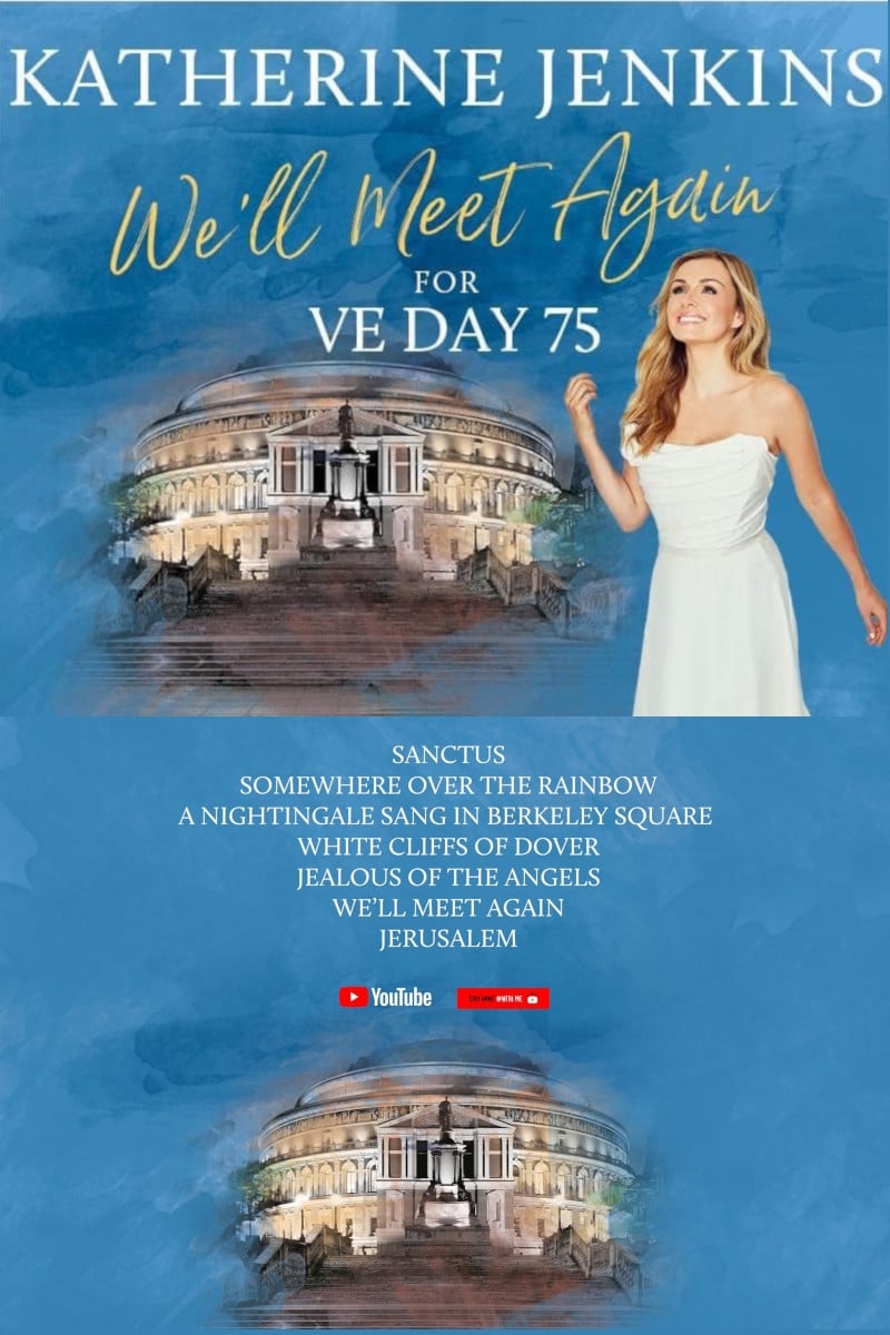 We’ll Meet Again for VE Day 75 with Katherine Jenkins