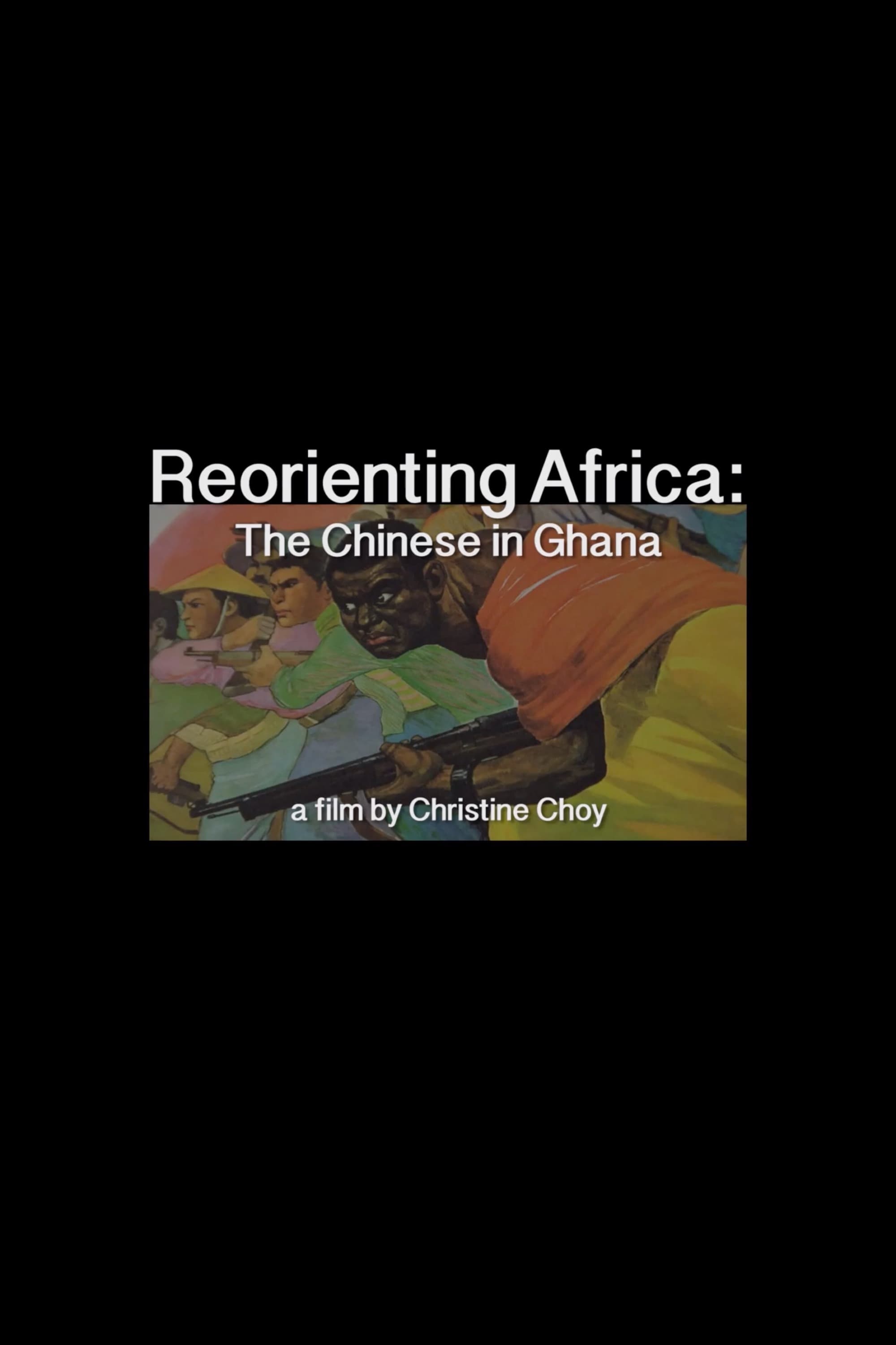 ReOrienting Africa: The Chinese in Ghana