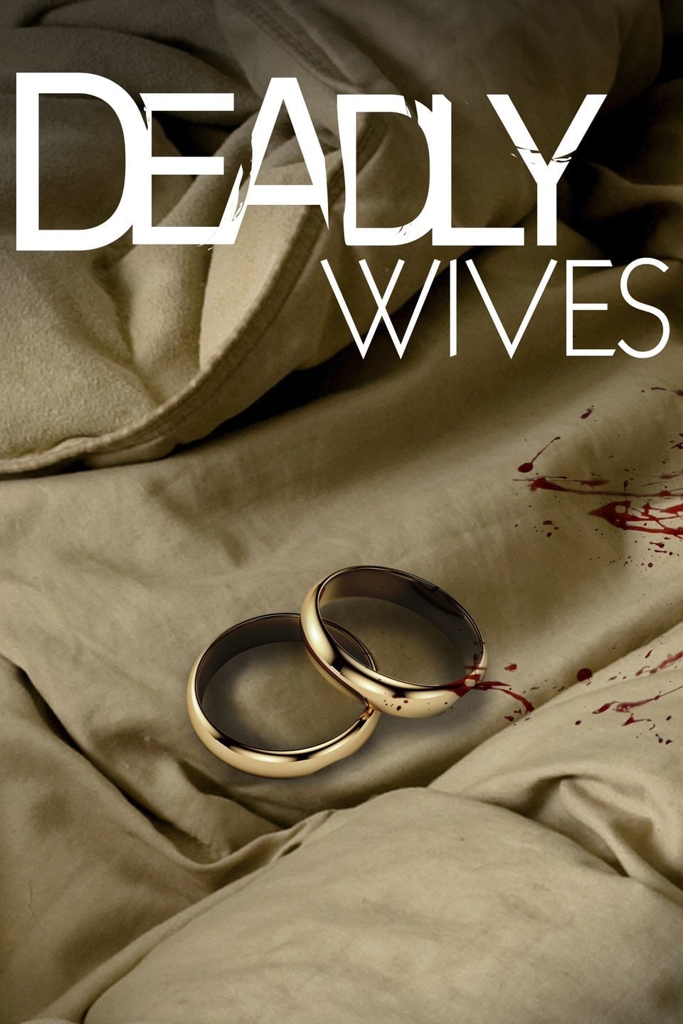 Deadly Wives (2013)