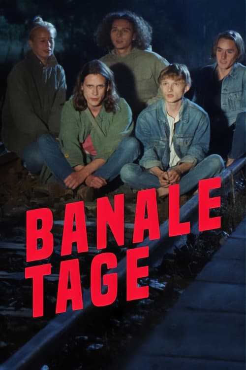 Banale Tage