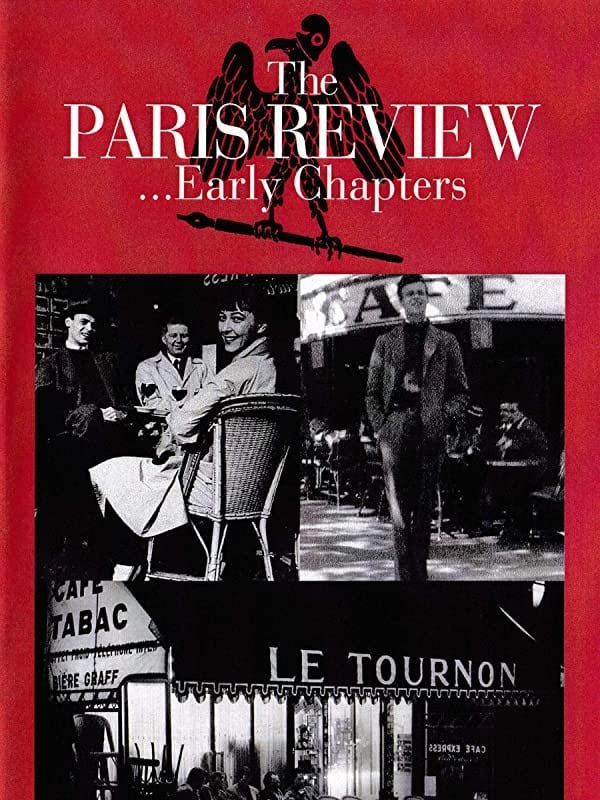 The Paris Review...: Early Chapters