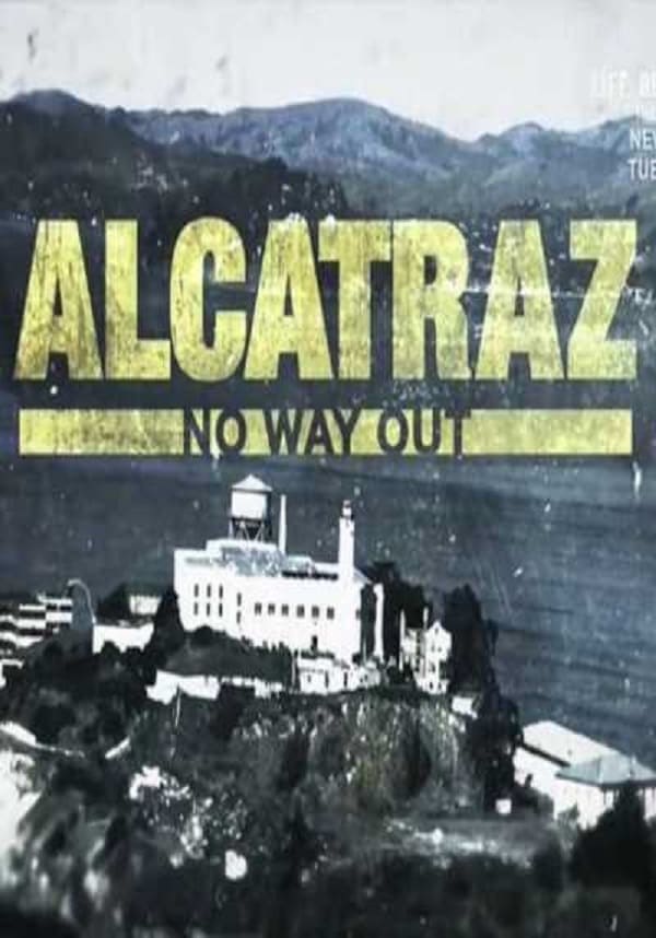 Alcatraz: No Way Out