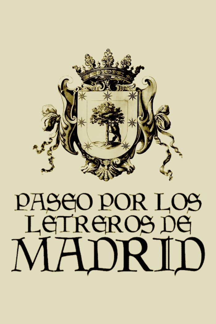 Paseo por los letreros de Madrid