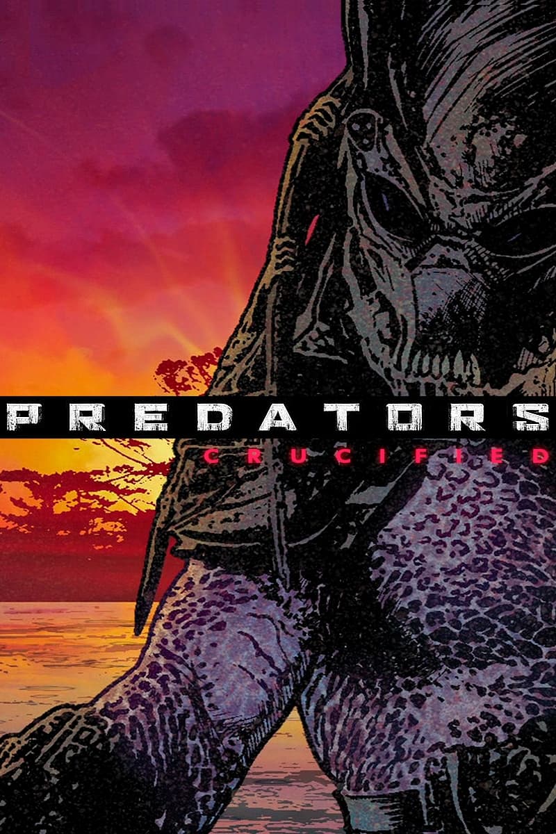 Predators: Crucified