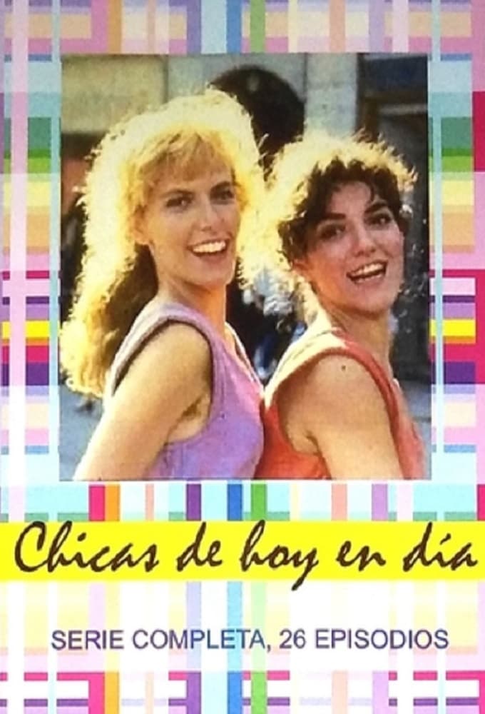 Las Chicas de Hoy en Día (1991)