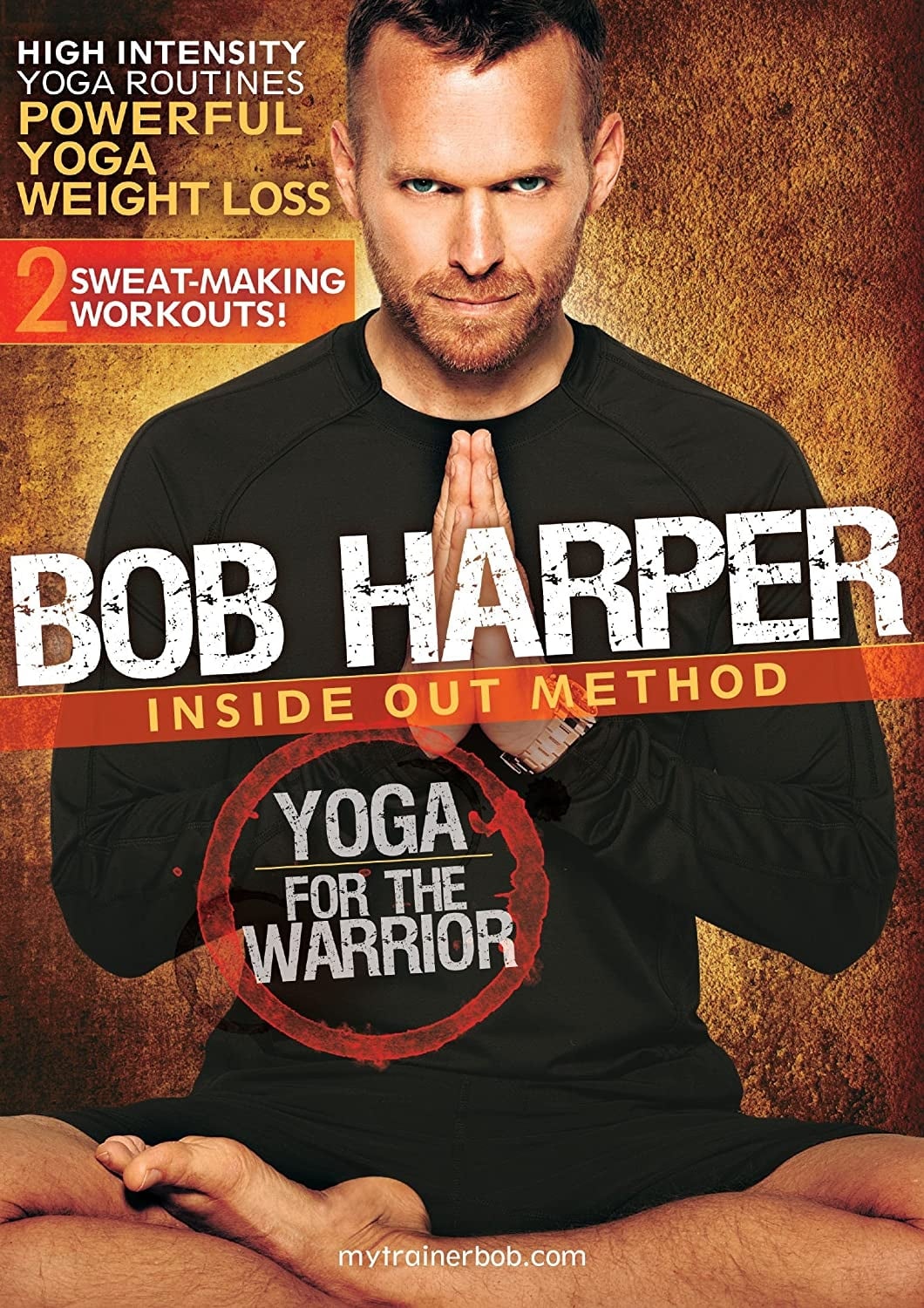 Bob Harper: Inside Out Method - Yoga for the Warrior Workout 2