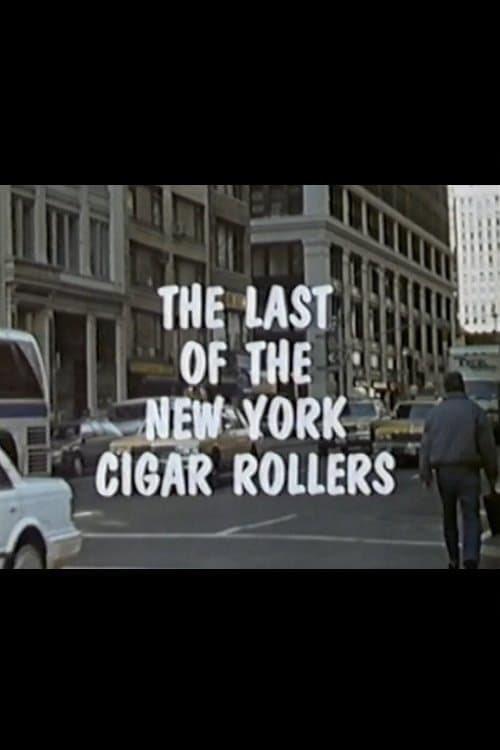 The Last of the New York Cigar Rollers