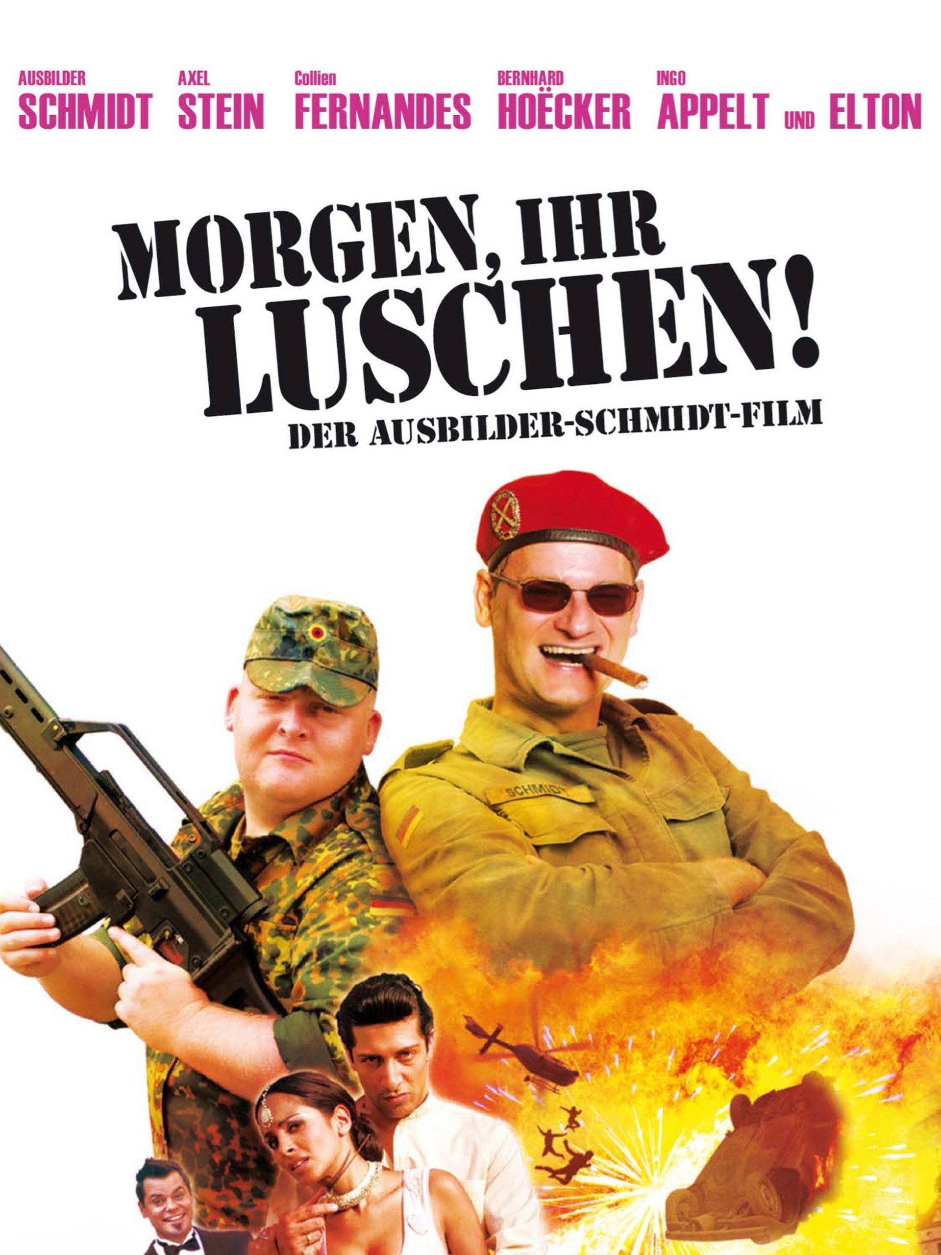 Morgen, ihr Luschen! Der Ausbilder-Schmidt-Film (2009)