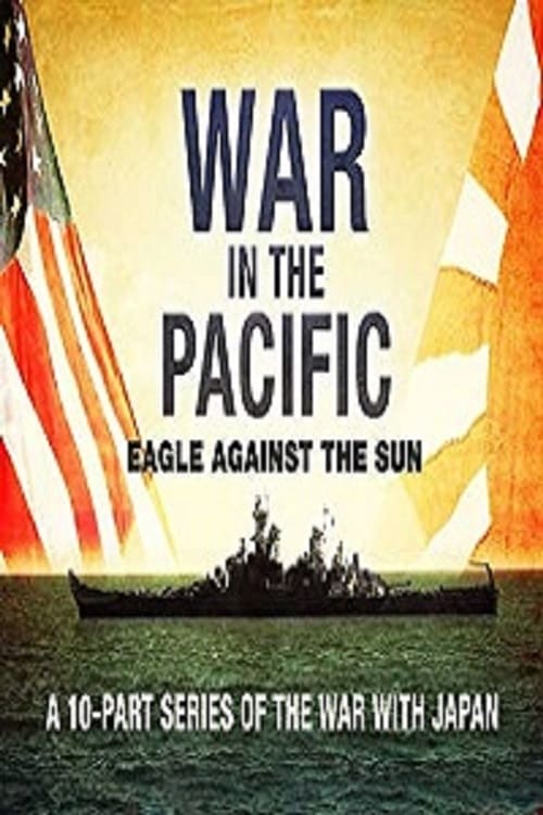 War in the Pacific - Eagle Against the Sun