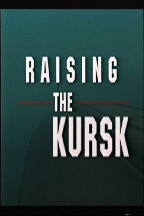 The Raising of the Kursk