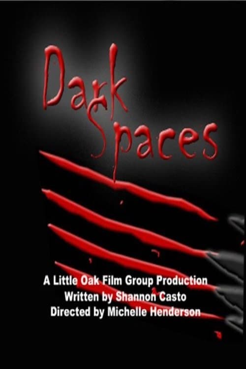 Dark Spaces