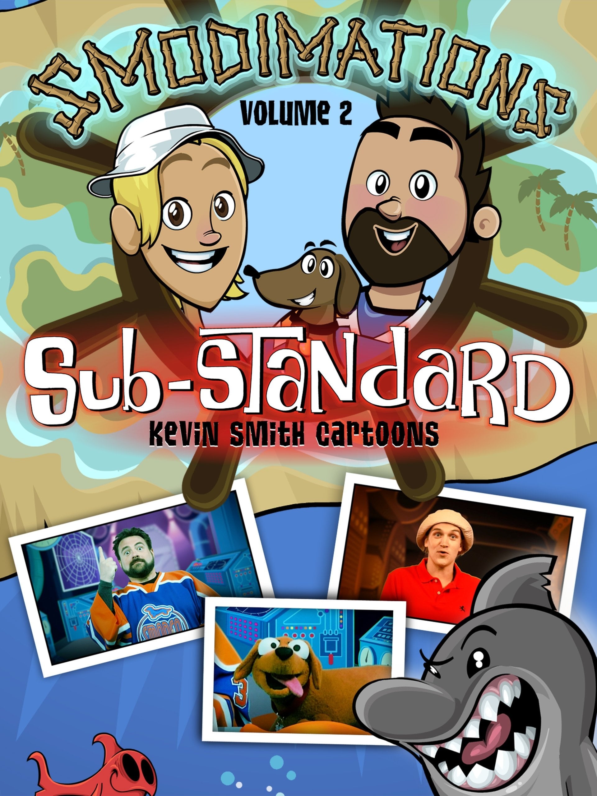 Smodimations Volume 2: Sub-Standard Kevin Smith Cartoons (2013)