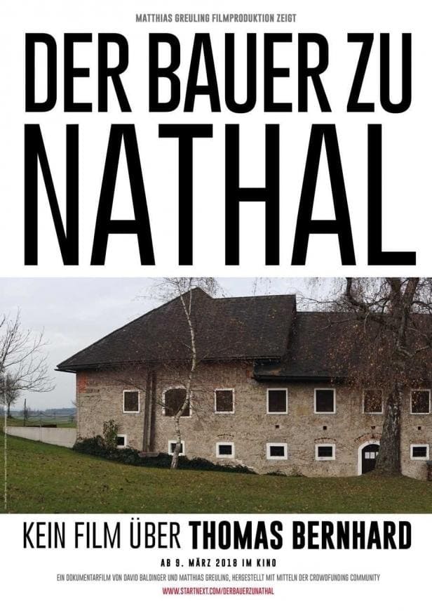 Der Bauer zu Nathal – Kein Film über Thomas Bernhard