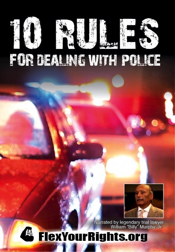 10 Rules for Dealing with Police