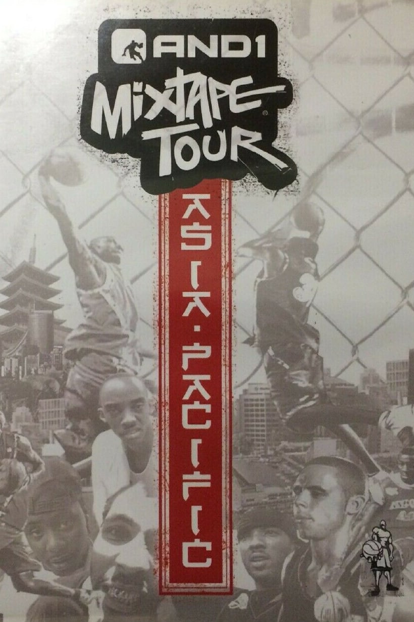 AND1 MixTape Tour: Asia-Pacific