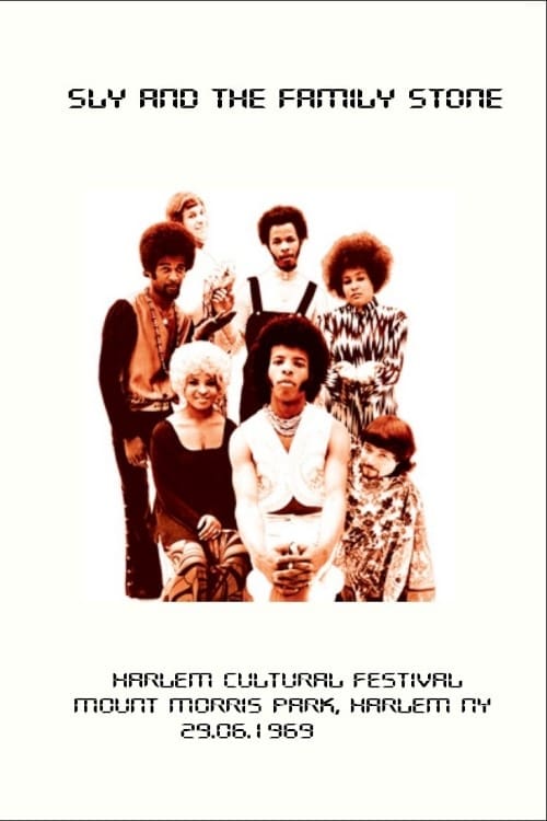 Sly & The Family Stone: Harlem Cultural Festival '69