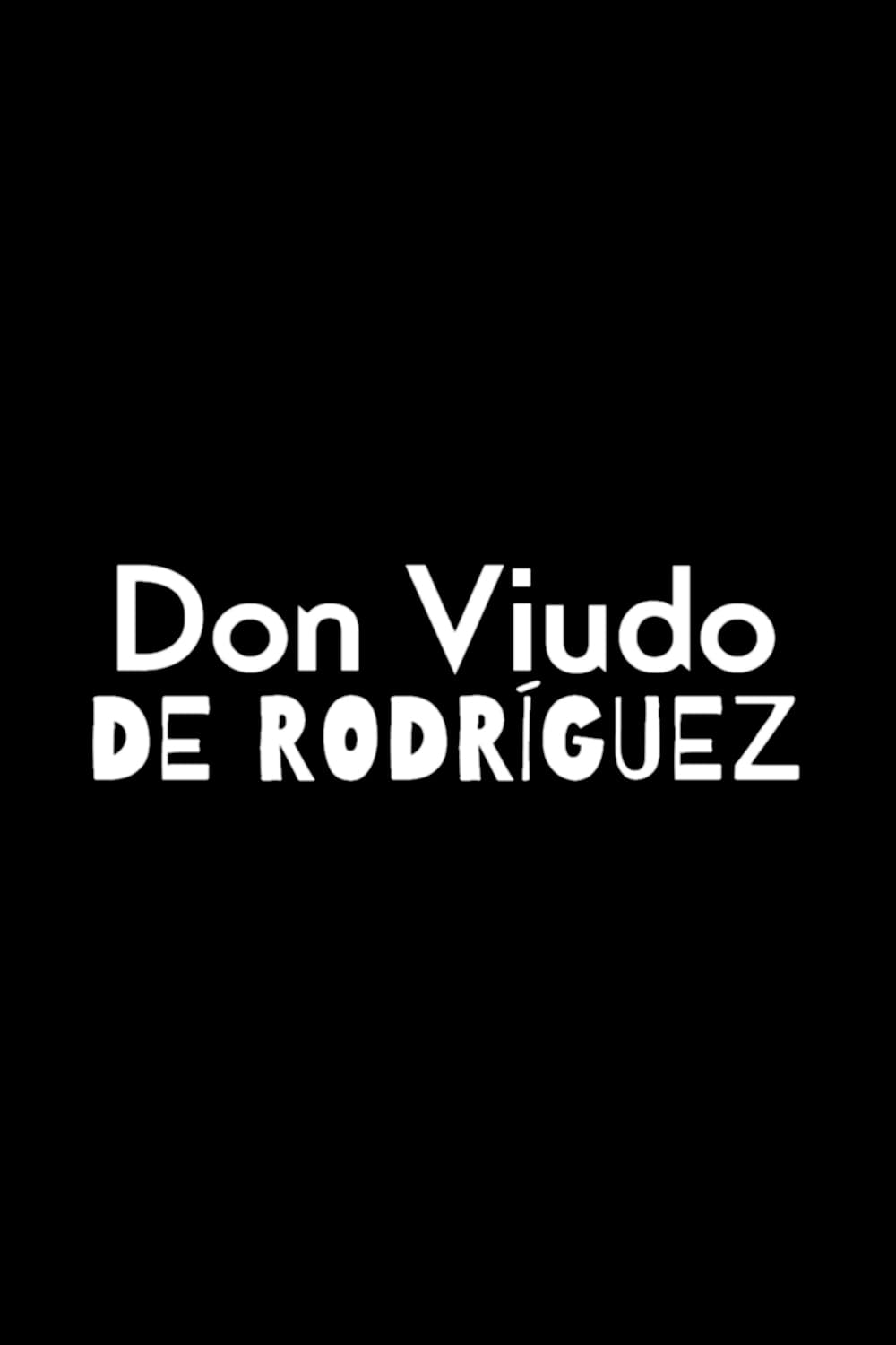 Don Viudo de Rodríguez