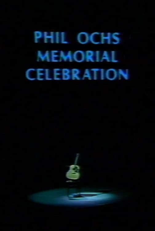Phil Ochs Memorial Celebration (1977)