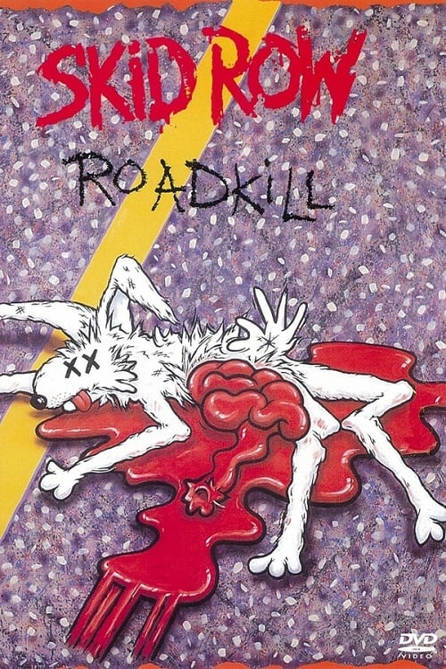 Skid Row | Roadkill