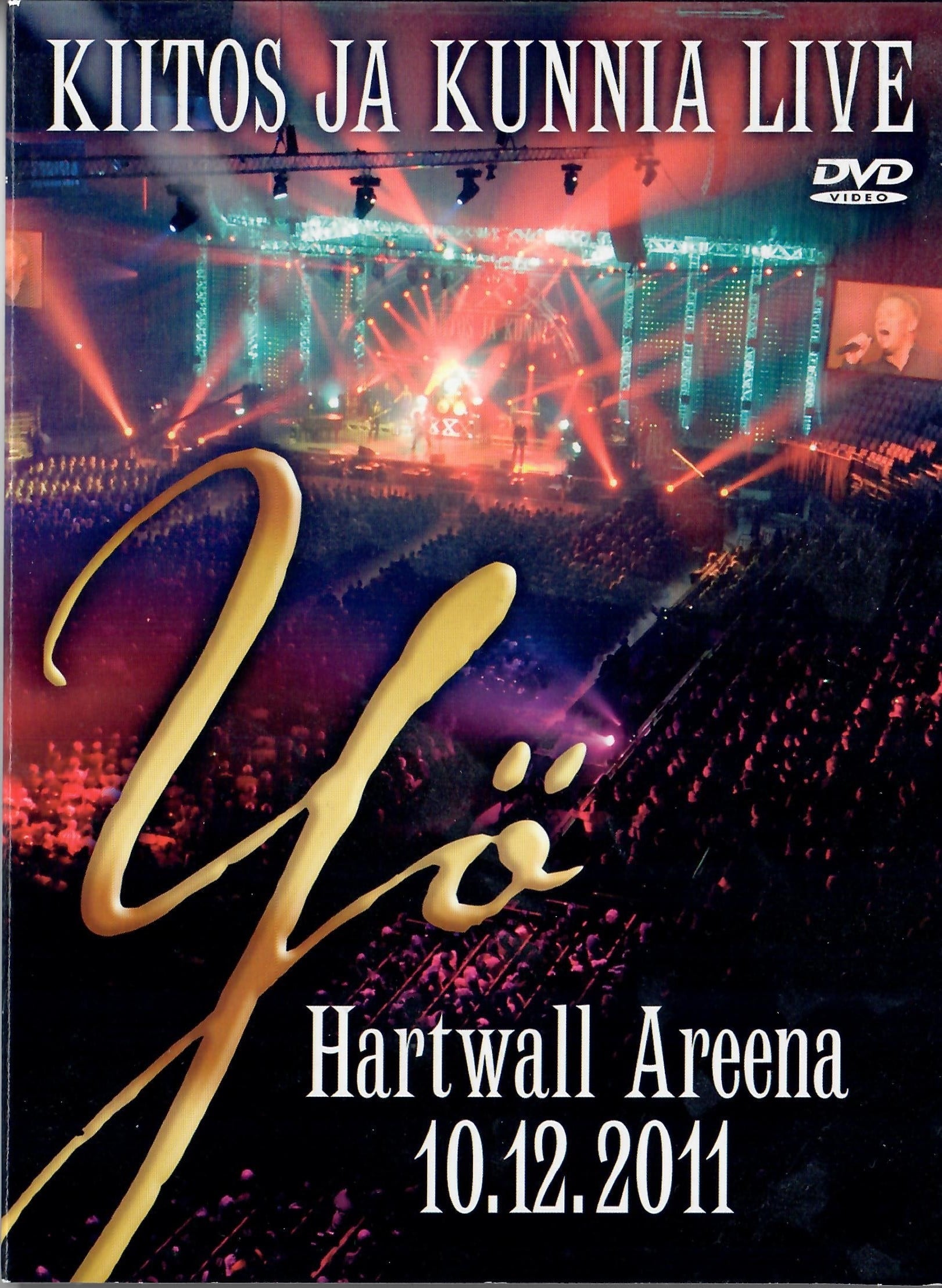 Yö - Kiitos ja kunnia - Live - Hartwall Areena 10-12-2011