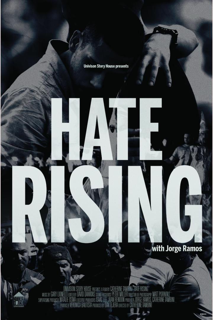 Hate Rising with Jorge Ramos