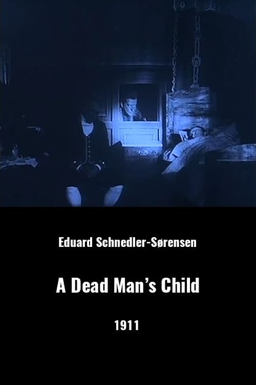 A Dead Man's Child